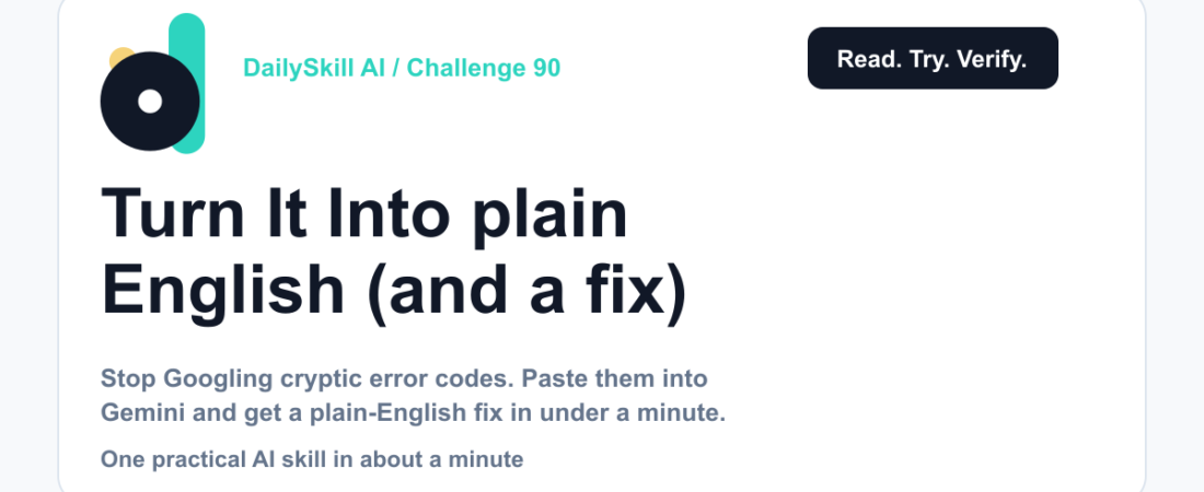Turn confusing error messages into plain English (and a fix) — DailySkill AI challenge card with an abstract brand illustration