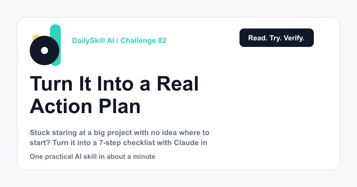 Turn “I Should Really Do This Someday” Into a Real Action Plan