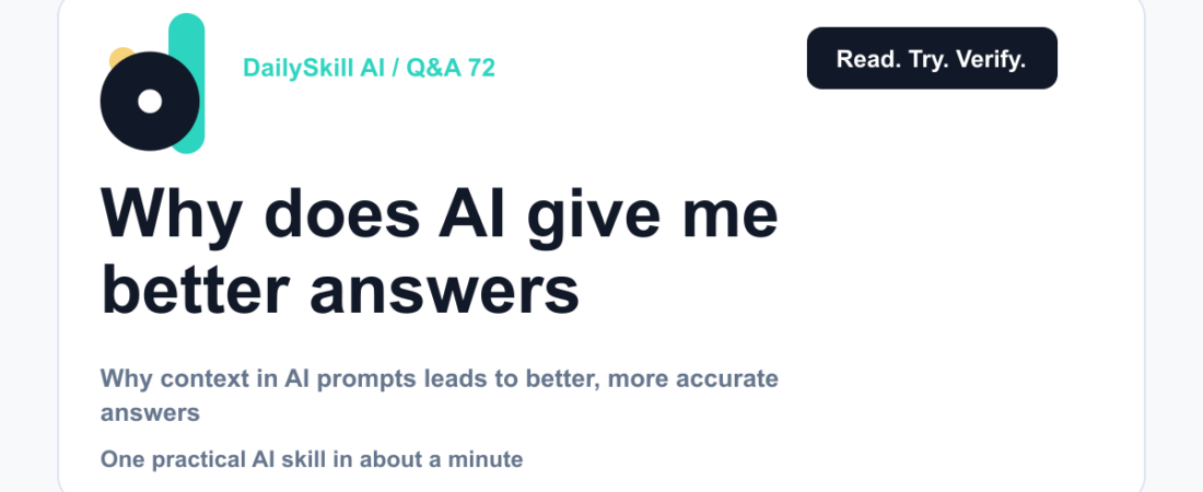 Why does AI give me better answers when I add more context? — DailySkill AI challenge card with an abstract brand illustration