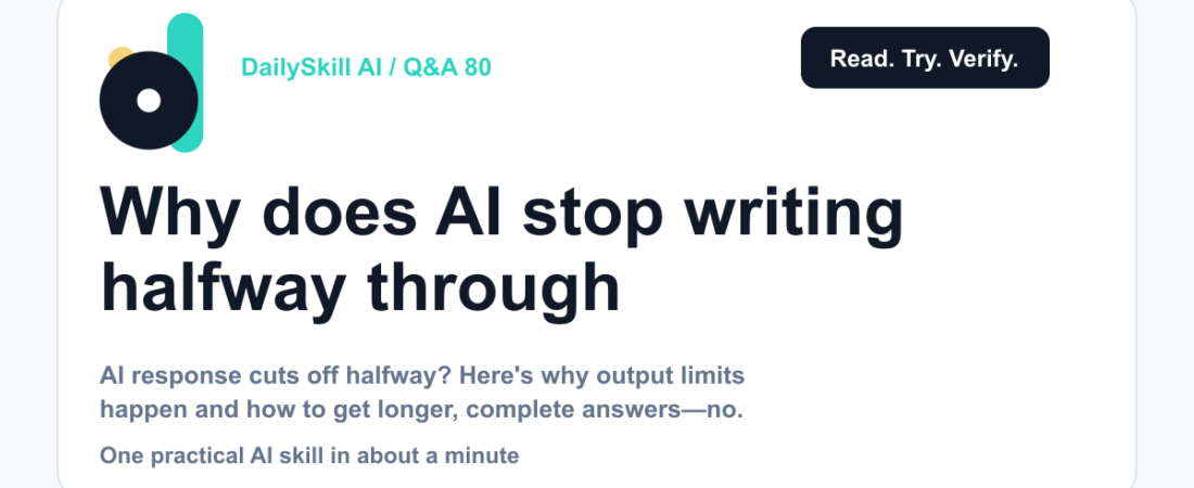 Why does AI stop writing halfway through my request? — DailySkill AI challenge card with an abstract brand illustration
