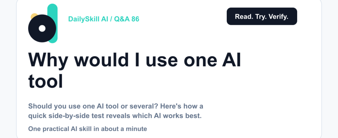 Why would I use one AI tool instead of just sticking with the first one I tried? — DailySkill AI challenge card with an abstract brand illustration