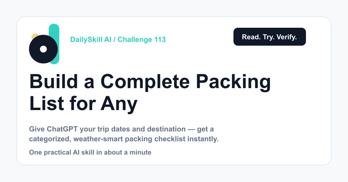 Build a Complete Packing List for Any Trip in Under a Minute — DailySkill AI challenge card with an abstract brand illustration