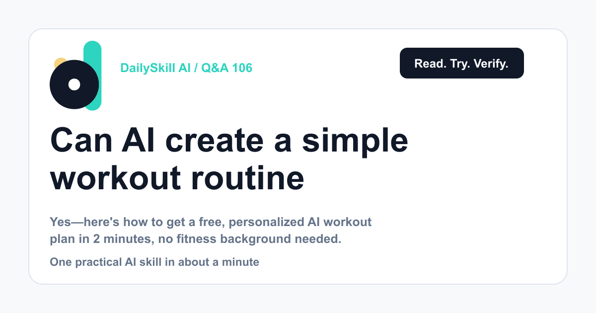 Can AI create a simple workout routine tailored to me? — DailySkill AI challenge card with an abstract brand illustration