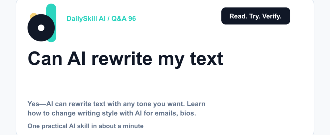 Can AI rewrite my text in a different tone? — DailySkill AI challenge card with an abstract brand illustration