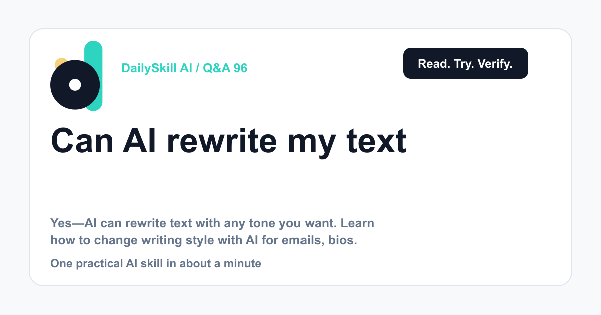 Can AI rewrite my text in a different tone?
