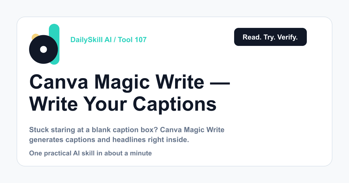 Canva Magic Write — Write Your Captions Without Leaving Your Design — DailySkill AI challenge card with an abstract brand illustration