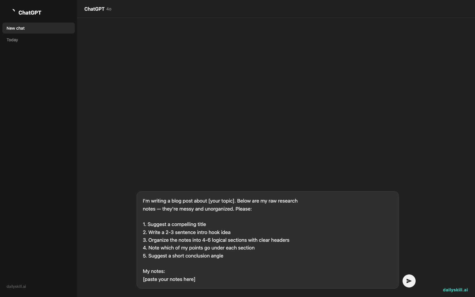 Turn a Pile of Research Notes Into a Ready-to-Write Blog Outline — Prompt input visual