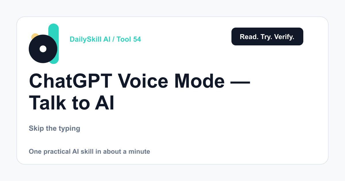 ChatGPT Voice Mode — Talk to AI Like a Real Phone Call — DailySkill AI challenge card with an abstract brand illustration