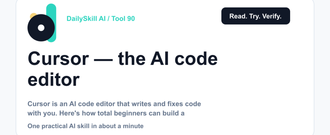 Cursor — the AI code editor that writes code with you, not for a coder version of you — DailySkill AI challenge card with an abstract brand illustration