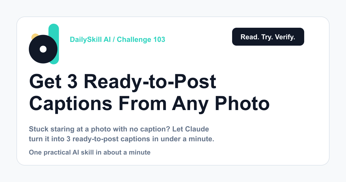 Get 3 Ready-to-Post Captions From Any Photo, Instantly — DailySkill AI challenge card with an abstract brand illustration
