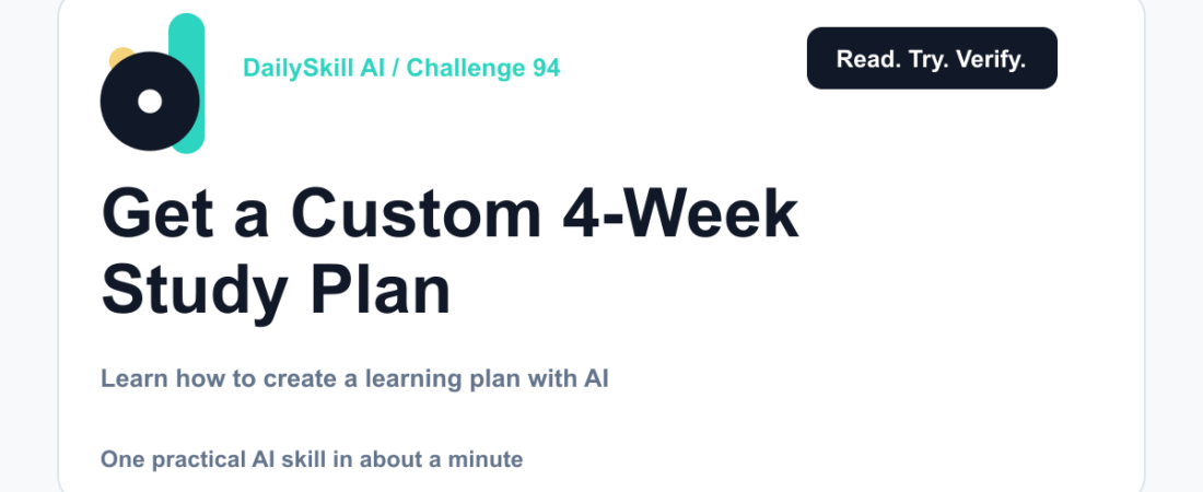 Get a Custom 4-Week Study Plan for Any Skill You Want to Learn — DailySkill AI challenge card with an abstract brand illustration
