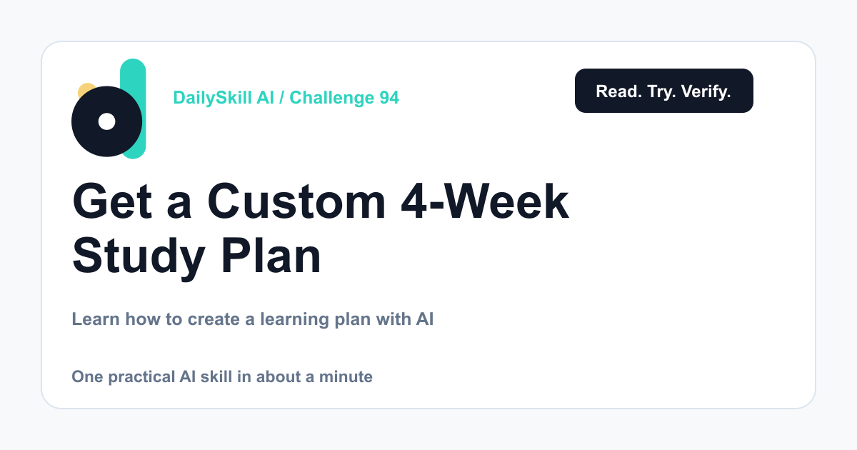 Get a Custom 4-Week Study Plan for Any Skill You Want to Learn