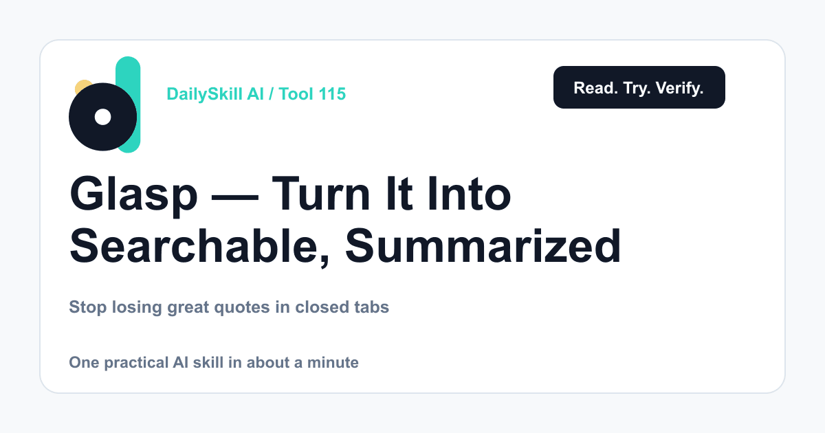 Glasp — Turn Every Article You Read Into Searchable, Summarized Notes — DailySkill AI challenge card with an abstract brand illustration