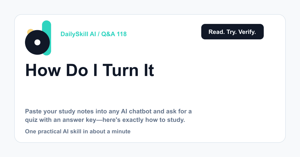 How Do I Turn My Notes Into an AI-Made Quiz or Study Guide? — DailySkill AI challenge card with an abstract brand illustration