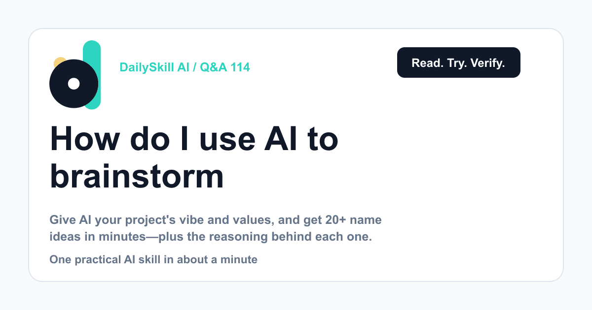 How do I use AI to brainstorm names for a project or business? — DailySkill AI challenge card with an abstract brand illustration
