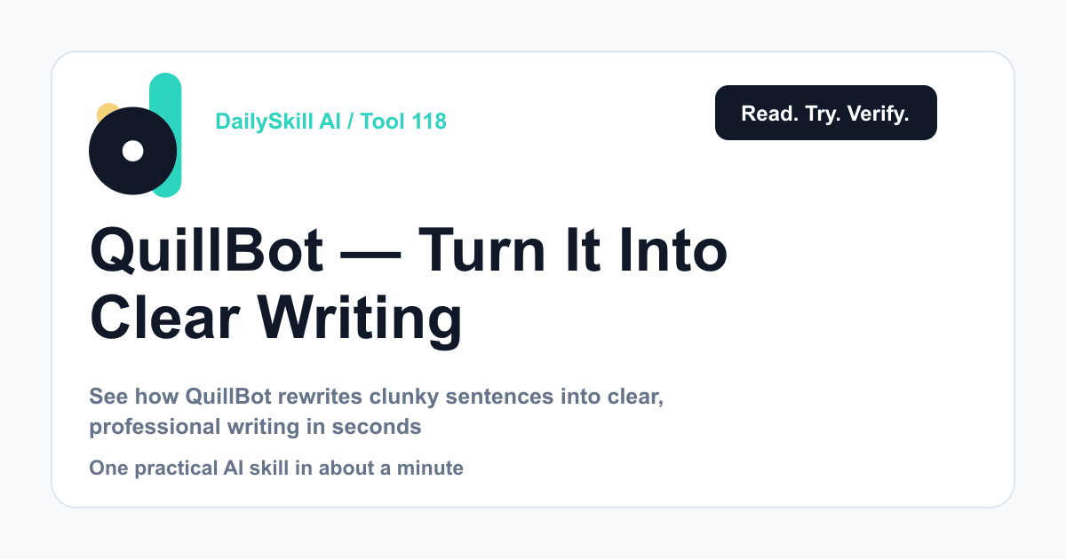QuillBot — Turn Rough Sentences Into Clear Writing — DailySkill AI challenge card with an abstract brand illustration