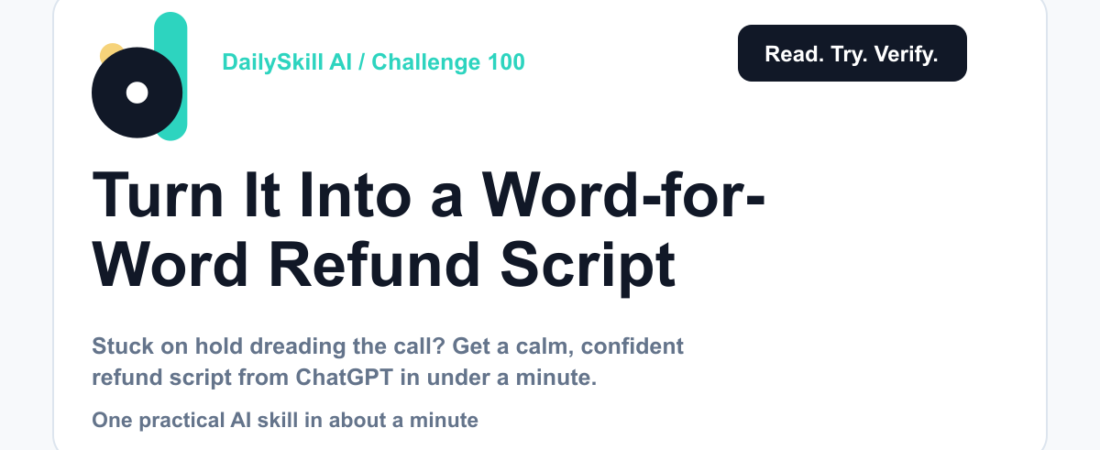 Turn a Product Complaint Into a Word-for-Word Refund Script — DailySkill AI challenge card with an abstract brand illustration