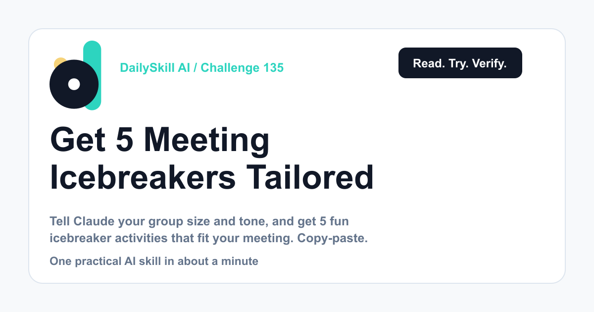 Get 5 Meeting Icebreakers Tailored to Your Group in 60 Seconds — DailySkill AI challenge card with an abstract brand illustration
